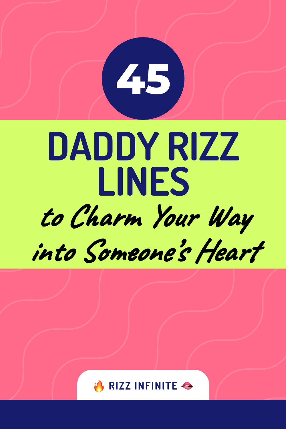 45 Hilarious Daddy Rizz Lines to Charm Your Way into Someone's Heart ...
