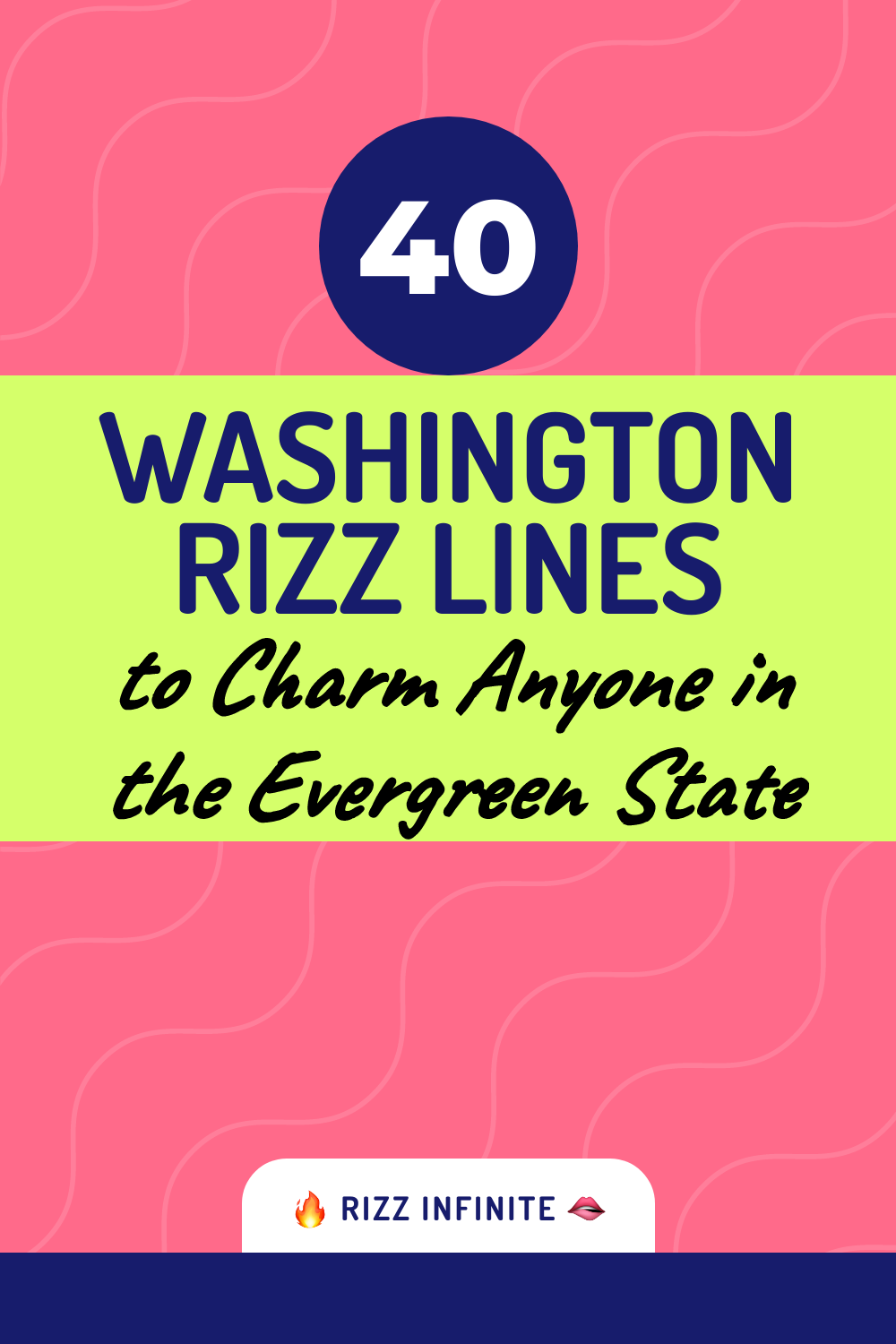 40 Hilarious Washington Rizz Lines to Charm Anyone in the Evergreen ...