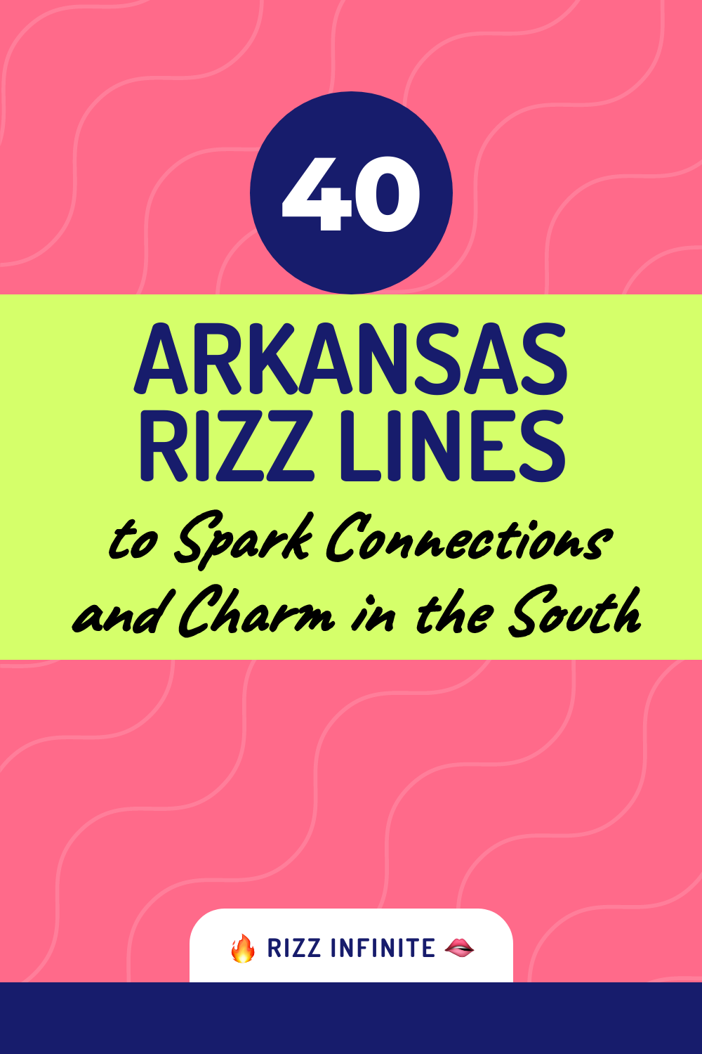 Rizz And Roch 40 Hilarious Arkansas Rizz Lines to Spark Connections and Charm in the ...