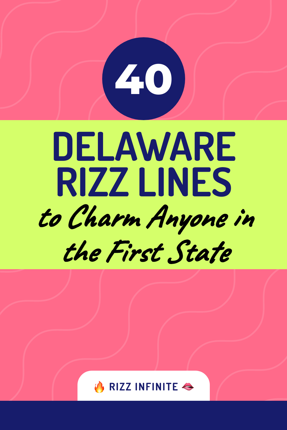 40 Hilarious Delaware Rizz Lines to Charm Anyone in the First State ...
